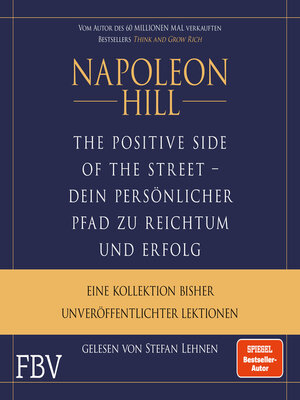 cover image of The Positive Side of the Street – Ihr persönlicher Pfad zu Reichtum und Erfolg